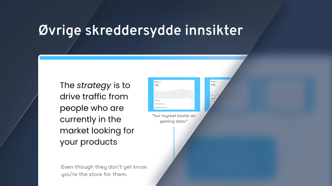 Øvrige skreddersydde innsikter