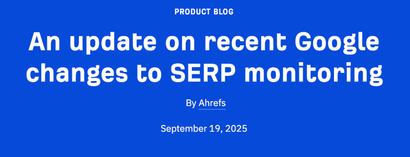ahrefs update to google serp tracking